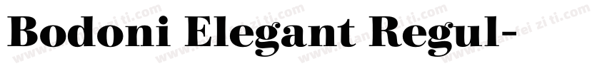 Bodoni Elegant Regul字体转换